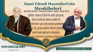 Sami Efendi Hazretlerinin Cihat Konusundaki İştiyakları